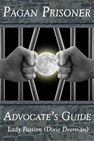 Book cover of Pagan Prisoner Advocate's Guide by Lady Passion
